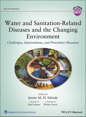 Water and Sanitation-Related Diseases and the Changing Environment