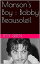 Manson's Boy : Bobby BeausoleilŻҽҡ[ Jessi Green ]