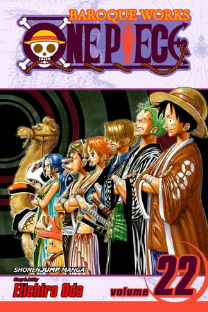 One Piece, Vol. 22 Hope 【電子書籍】 Eiichiro Oda