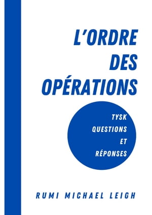 L'ordre des opérations