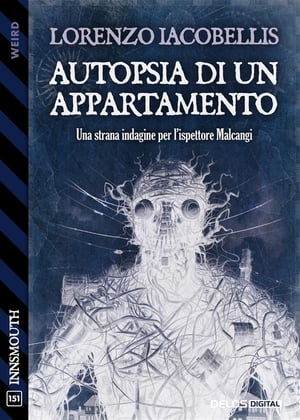 Autopsia di un appartamento