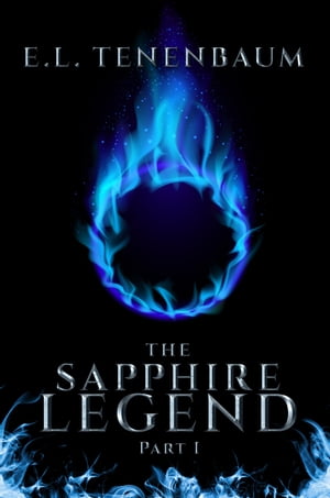 The Sapphire Legend Part 1【電子書籍】[ E.