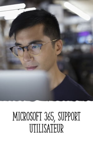 Microsoft 365, Support utilisateur