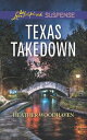 Texas Takedown (Mills Boon Love Inspired Suspense)【電子書籍】 Heather Woodhaven