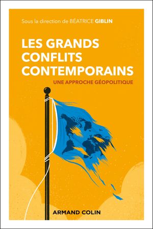 Les grands conflits contemporains Approche g?opolitique