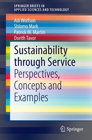 Sustainability through Service Perspectives, Concepts and Examples