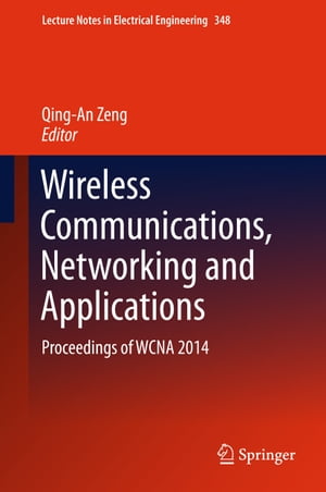 Wireless Communications, Networking and Applications