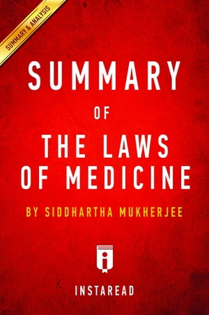 Summary of The Laws of Medicine