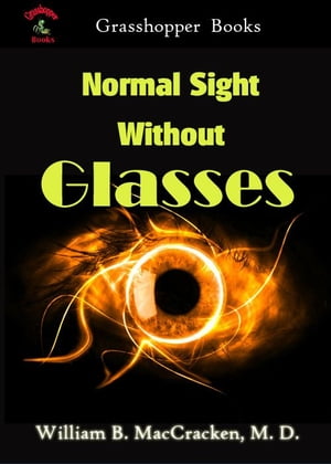 Normal Sight Without Glasses