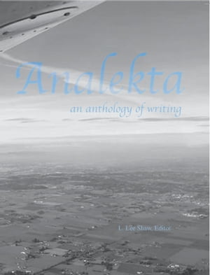 Analekta-Volume 5【電子書籍】[ L. Lee Shaw ]