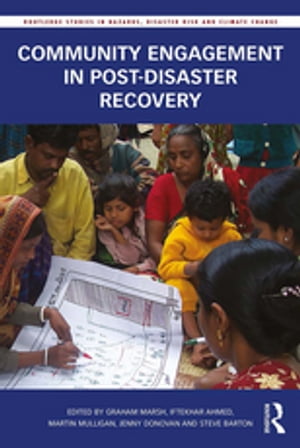 Community Engagement in Post-Disaster RecoveryŻҽҡ