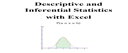 Descriptive and Inferential Statistics with Excel Practical Statistics with Excel【電子書籍】 Giovanni Fernando Alcocer Cordero