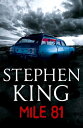 Mile 81【電子書籍】 Stephen King