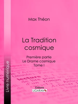 La Tradition cosmique