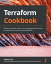 Terraform Cookbook Efficiently define, launch, and manage Infrastructure as Code across various cloud platformsŻҽҡ[ Mikael Krief ]