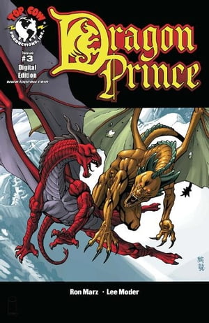 Dragon Prince #3【電子書籍】[ Ron Marz, Le