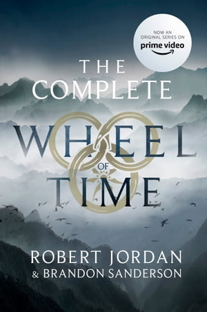 The Complete Wheel of Time The ebook collection of all 15 books in The Wheel of Time【電子書籍】[ Robert Jordan ]