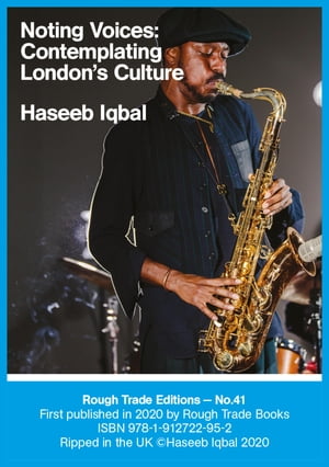 ŷKoboŻҽҥȥ㤨Noting Voices Contemplating London's CultureŻҽҡ[ Haseeb Iqbal ]פβǤʤ620ߤˤʤޤ