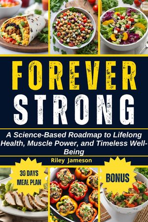 FOREVER STRONG COOKBOOK