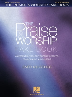 The Praise & Worship Fake Book (Songbook)