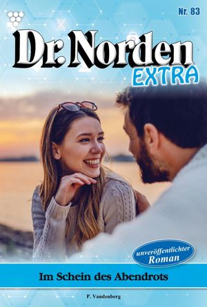 Im Schein des Abendrots Dr. Norden Extra 83 ? ArztromanŻҽҡ[ Patricia Vandenberg ]