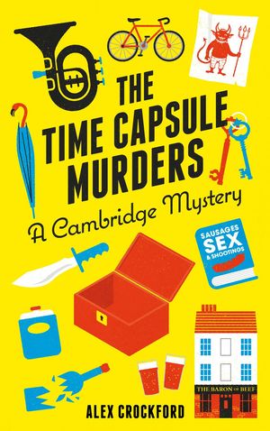 ŷKoboŻҽҥȥ㤨The Time Capsule Murders A Cambridge MysteryŻҽҡ[ Alex Crockford ]פβǤʤ691ߤˤʤޤ