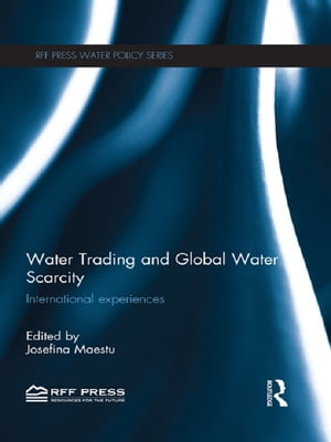 Water Trading and Global Water Scarcity