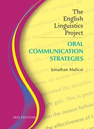 The English Linguistics Project Oral Communication Strategies【電子書籍】[ Jonathan Malicsi ]
