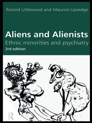 Aliens and Alienists