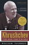 Khrushchev: The Man and His Era