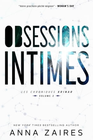 Obsessions Intimes (Les Chroniques Krinar: Volume 2)