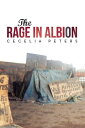 The Rage in Albion【電子書籍】[ Cecelia Pe