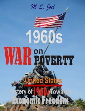 1960s War on Poverty: