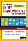 Entity Framework 5.0 ve Uygulamalar Temel Seviyede Programlama Bilgisi Olan Herkes i?in【電子書籍】[ Naz?m Emre ?avkl? ]