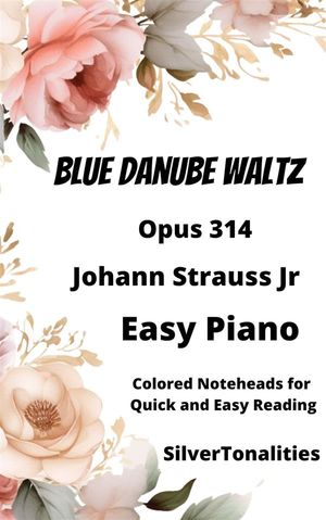 Blue Danube Waltz Opus 314 Easy Piano Sheet Music with Colored Notation