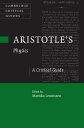 Aristotle 039 s Physics A Critical Guide【電子書籍】