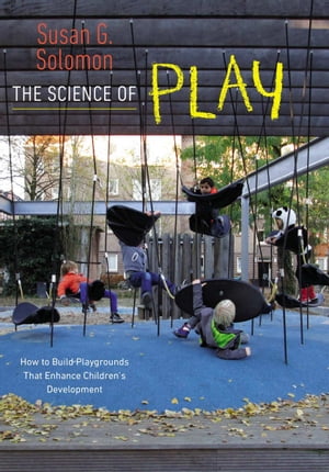 The Science of Play