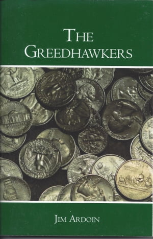 The GreedhawkersŻҽҡ[ Jim Ardoin ]