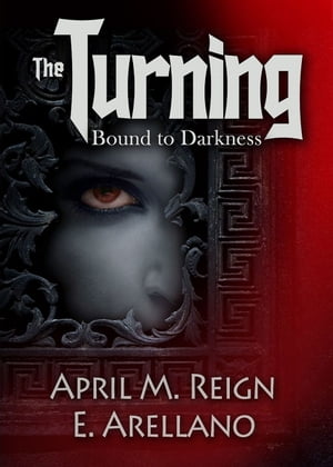 The Turning: Bound to Darkness (Prequel)