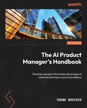 ＜p＞＜b＞Master the skills required to become an AI product manager and drive the successful development and deployment of AI products to deliver value to your organization. Purchase of the print or Kindle book includes a free PDF eBook.＜/b＞＜/p＞＜h2＞Key Features＜/h2＞＜ul＞＜li＞Build products that leverage AI for the common good and commercial success＜/li＞＜li＞Take macro data and use it to show your customers you’re a source of truth＜/li＞＜li＞Best practices and common pitfalls that impact companies while developing AI product＜/li＞＜/ul＞＜h2＞Book Description＜/h2＞Product managers working with artificial intelligence will be able to put their knowledge to work with this practical guide to applied AI. This book covers everything you need to know to drive product development and growth in the AI industry. From understanding AI and machine learning to developing and launching AI products, it provides the strategies, techniques, and tools you need to succeed. The first part of the book focuses on establishing a foundation of the concepts most relevant to maintaining AI pipelines. The next part focuses on building an AI-native product, and the final part guides you in integrating AI into existing products. You’ll learn about the types of AI, how to integrate AI into a product or business, and the infrastructure to support the exhaustive and ambitious endeavor of creating AI products or integrating AI into existing products. You’ll gain practical knowledge of managing AI product development processes, evaluating and optimizing AI models, and navigating complex ethical and legal considerations associated with AI products. With the help of real-world examples and case studies, you’ll stay ahead of the curve in the rapidly evolving field of AI and ML. By the end of this book, you’ll have understood how to navigate the world of AI from a product perspective.＜h2＞What you will learn＜/h2＞＜ul＞＜li＞Build AI products for the future using minimal resources＜/li＞＜li＞Identify opportunities where AI can be leveraged to meet business needs＜/li＞＜li＞Collaborate with cross-functional teams to develop and deploy AI products＜/li＞＜li＞Analyze the benefits and costs of developing products using ML and DL＜/li＞＜li＞Explore the role of ethics and responsibility in dealing with sensitive data＜/li＞＜li＞Understand performance and efficacy across verticals＜/li＞＜/ul＞＜h2＞Who this book is for＜/h2＞＜p＞This book is for product managers and other professionals interested in incorporating AI into their products. Foundational knowledge of AI is expected. If you understand the importance of AI as the rising fourth industrial revolution, this book will help you surf the tidal wave of digital transformation and change across industries.＜/p＞画面が切り替わりますので、しばらくお待ち下さい。 ※ご購入は、楽天kobo商品ページからお願いします。※切り替わらない場合は、こちら をクリックして下さい。 ※このページからは注文できません。