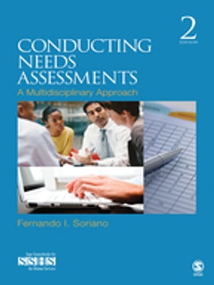 Conducting Needs Assessments A Multidisciplinary Approach