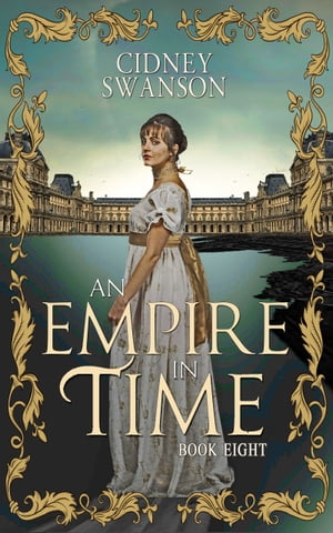 An Empire in Time A Time Travel Romance【電子