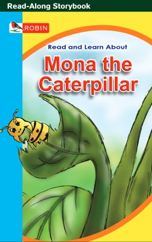 Mona the Caterpillar Read Along StorybookŻҽҡ[ Charlotte Spinner ]