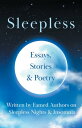 ŷKoboŻҽҥȥ㤨Sleepless Essays, Stories & Poetry Written by Famed Authors on Sleepless Nights & InsomniaŻҽҡ[ Various ]פβǤʤ748ߤˤʤޤ