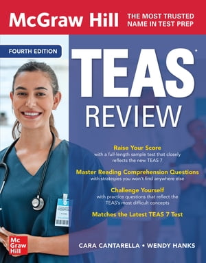 McGraw Hill TEAS Review, Fourth EditionŻҽҡ[ Wendy Hanks ]