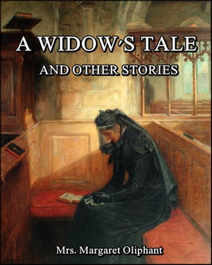 A Widow's Tale and Other Stories