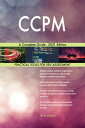 CCPM A Complete Guide - 2021 Edition【電子書籍】[ Gerardus Blokdyk ]