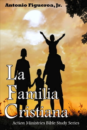 La Familia Cristiana【電子書籍】[ Antonio 