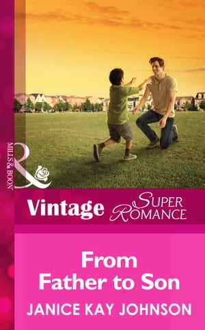 From Father to Son (A Brother's Word, Book 2) (Mills & Boon Vintage Superromance)