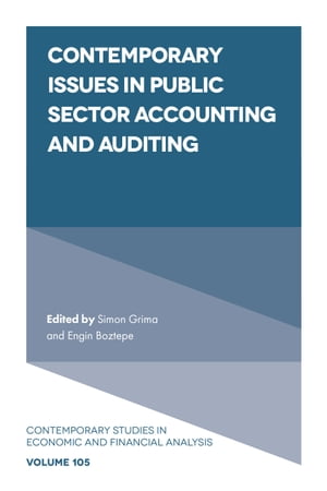 楽天楽天Kobo電子書籍ストアContemporary Issues in Public Sector Accounting and Auditing【電子書籍】